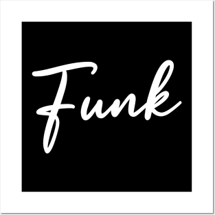 House Music Is Funk Posters and Art